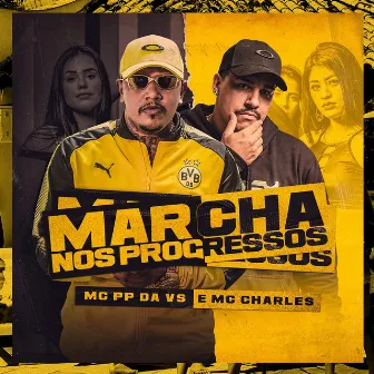 Marcha Nos Progressos by Mc Charles