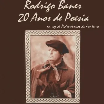 20 Anos de Poesia by Rodrigo Bauer