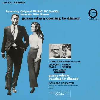 Guess Who's Coming to Dinner (Original Motion Picture Soundtrack) by Frank DeVol