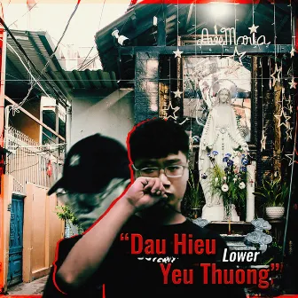 Dấu Hiệu Yêu Thương by Lower