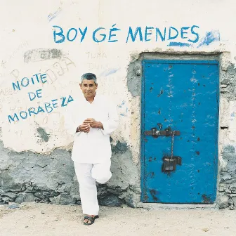 Noite De Morabeza by Boy Gé Mendès