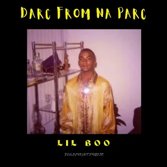 LIL BOO by DARC FROM NA PARC