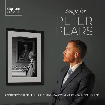 Songs for Peter Pears by Robin Tritschler