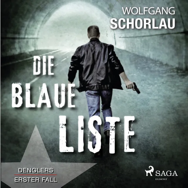 Kapitel 01 - Die blaue Liste - Denglers erster Fall