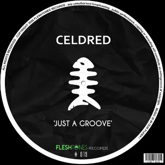 Just A Groove by Celdred