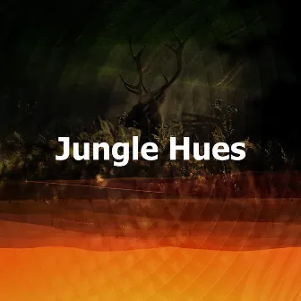 Jungle Hues by Natural Deep Sleep