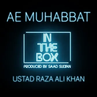 Ae Muhabbat by Saad Sultan