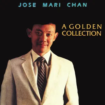 A Golden Collection by Jose Mari Chan