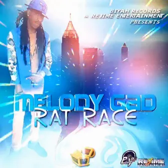 Rat Race by Melody Gad