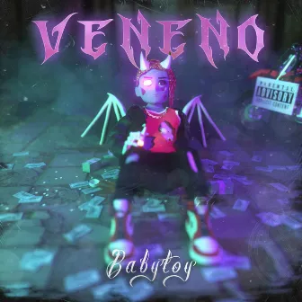 Veneno by Babytoy