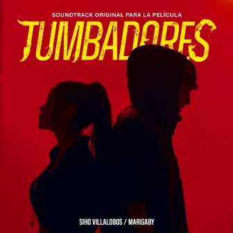 Tumbadores (Soundtrack Original Para La Película) by Marigaby