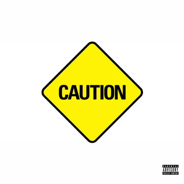 Caution