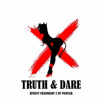 Truth & Dare by RV Panesar