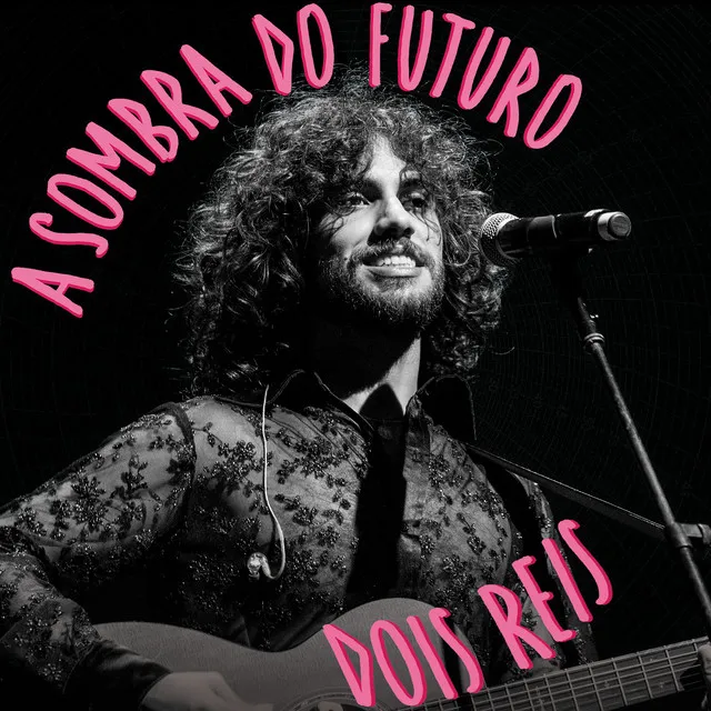 A Sombra do Futuro (Ao Vivo)