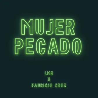 Mujer Pecado by LMB