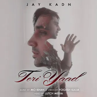 Teri Yaad by Jay Kadn