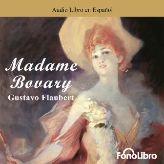 Madame Bovary (abreviado) by Gustave Flaubert