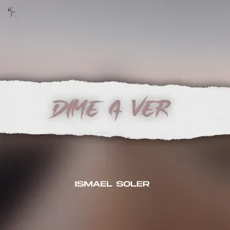 DIME A VER by Kf records