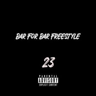 Bar For Bar Freestyle by Jack23