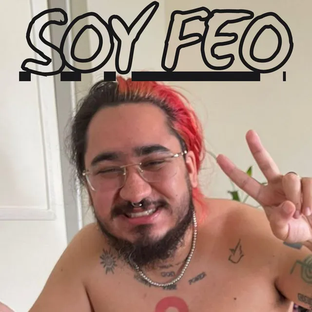 Soy Feo