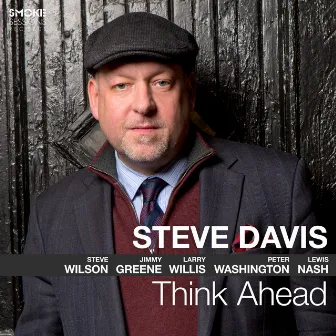 Think Ahead by Steve Davis