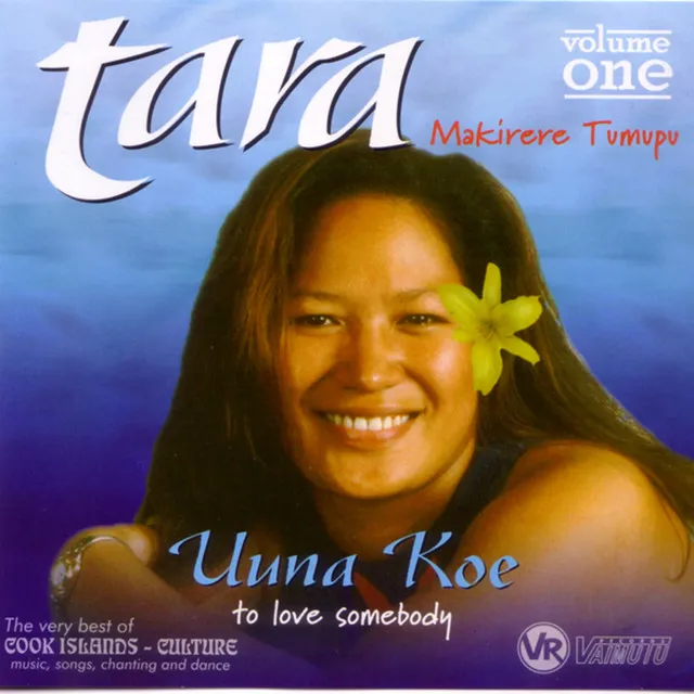 Tara, Vol. 1 (Uuna Koe / To Love Somebody)