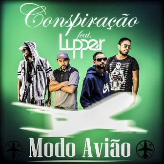 Modo Avião by Conspiracao Rap