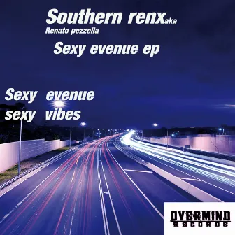 Sexy Evenue Ep by Southern Renx