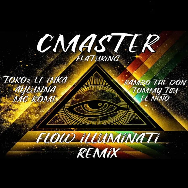 CMaster - Flow Illuminati Remix