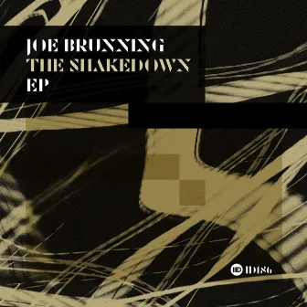 The Shakedown EP by Joe Brunning