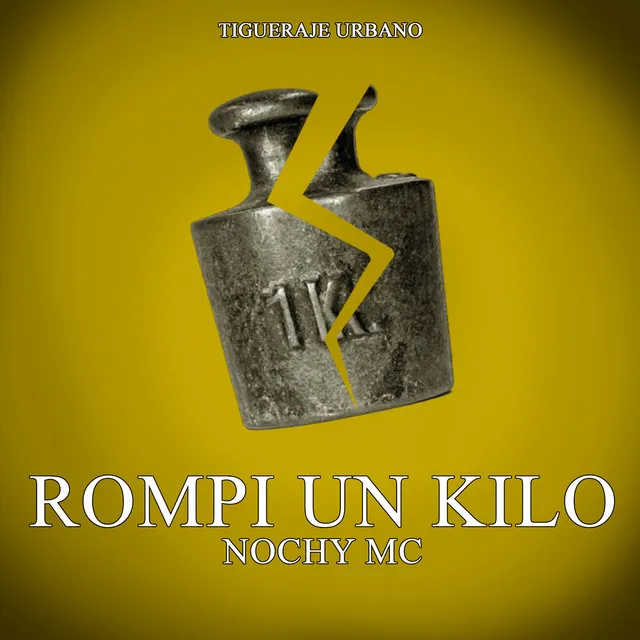 Rompi un Kilo