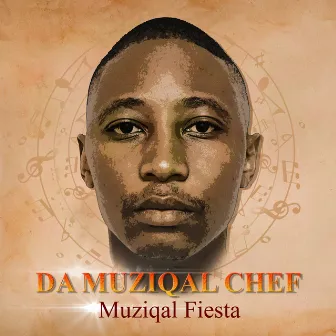 Muziqal Fiesta by Da Muziqal Chef