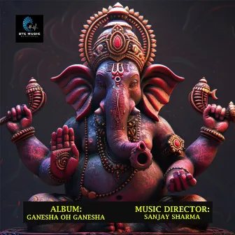 Ganesha Oh Ganesha by Unknown Artist