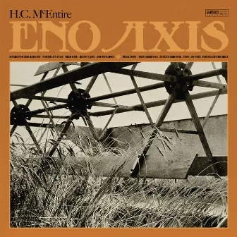 Eno Axis by H.C. McEntire