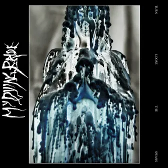 Turn Loose the Swans (Deluxe) by My Dying Bride