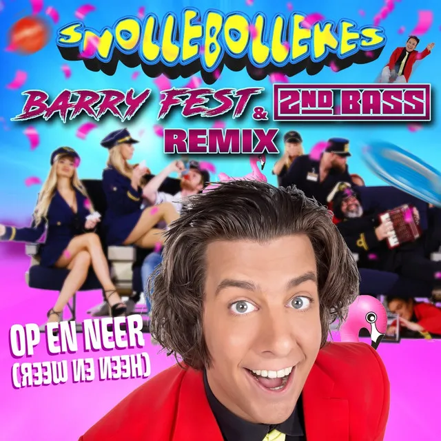 Op En Neer (Heen en Weer) - Barry Fest & 2nd Bass Extended Remix