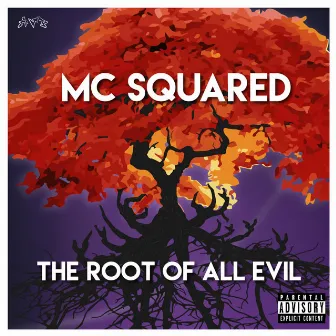 MC Squared: the Root of All Evil by AVP