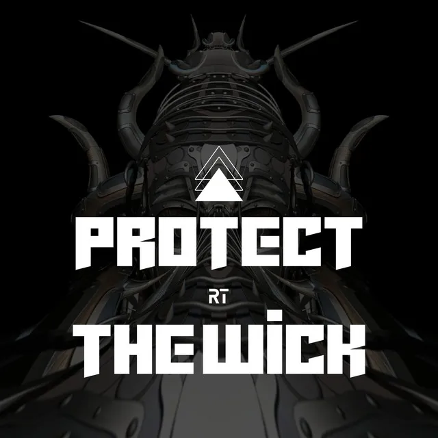 Protect the Wick