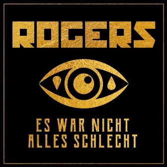 Es war nicht alles schlecht (feat. Matthi Nasty) by Rogers