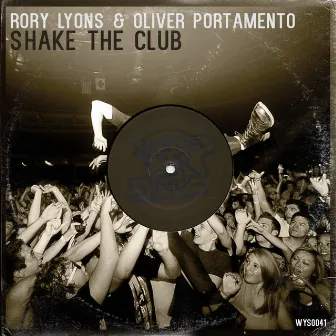 Shake The Club by Rory Lyons