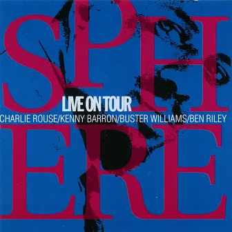 On Tour (Live) by Sphere