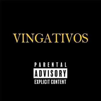 Vingativos by Vintone