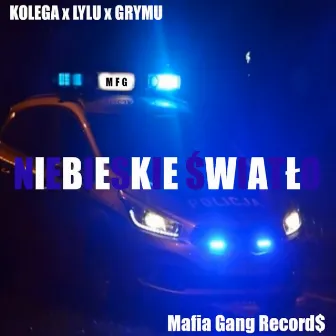 Niebieskie Światło by Mafia Gang