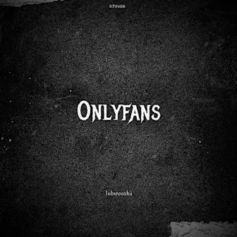 Only fans by 1uhwooskii