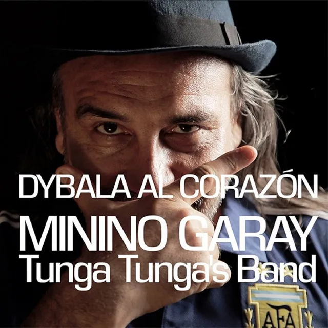 Dybala al Corazón - Tunga Tunga’s Band