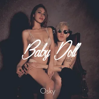 Baby Doll by Osky