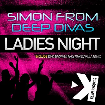 Ladies Night by Simon From Deep Divas