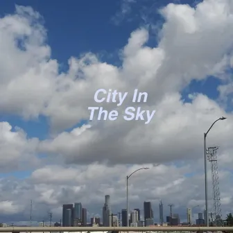 City in the Sky by Scriptures562