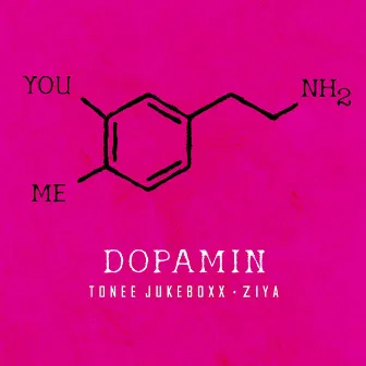 Dopamin by Tonee Jukeboxx