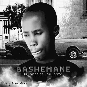 Bashemane by Sphodie De Youngsta